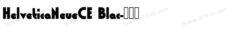 HelveticaNeueCE Blac字体转换